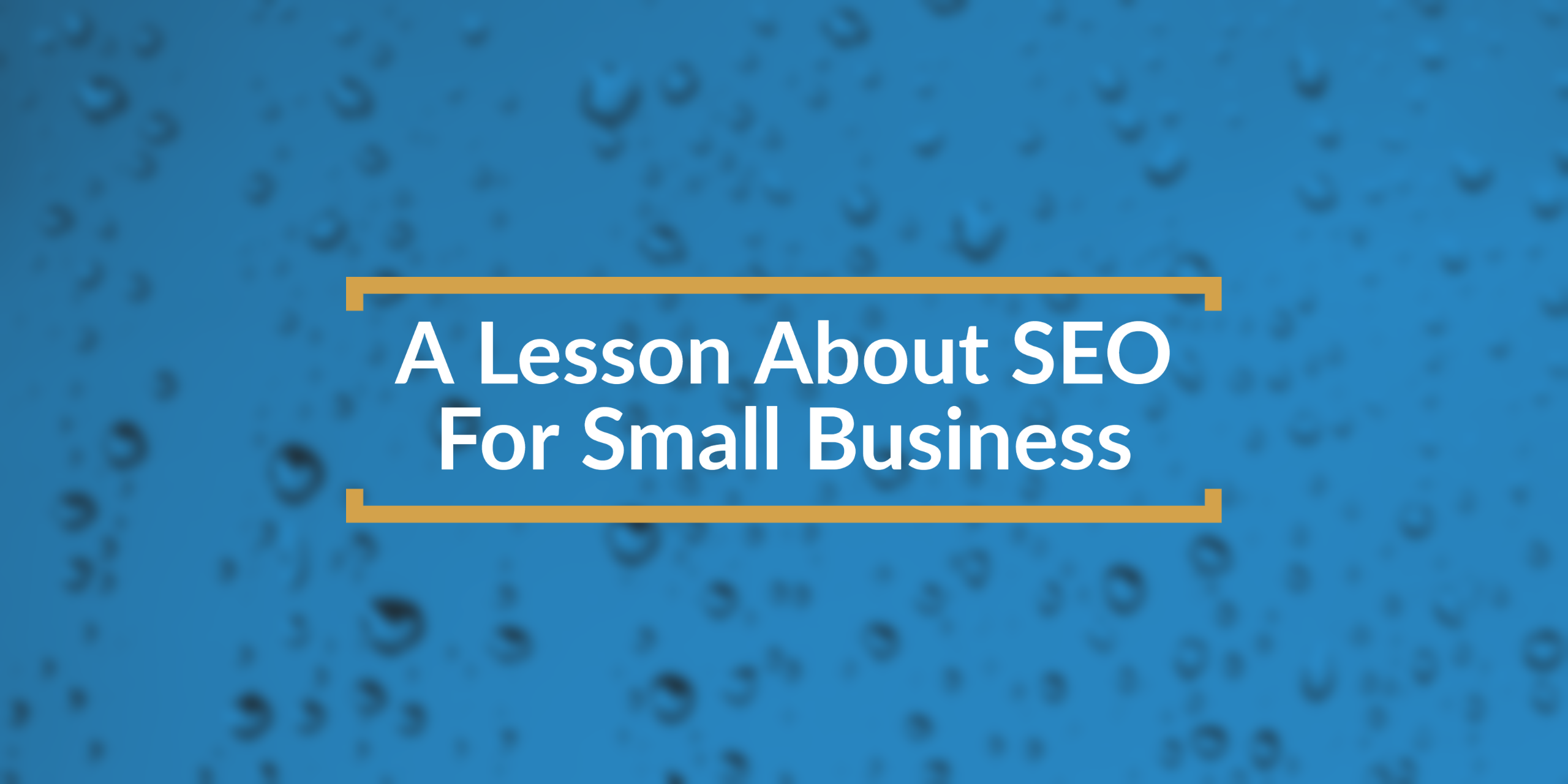 lesson in seo for small business title box